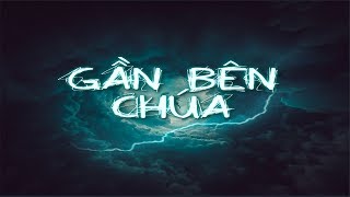 Gần Bên Chúa  | TVCHH - 125 | Karaoke ♫♫♫