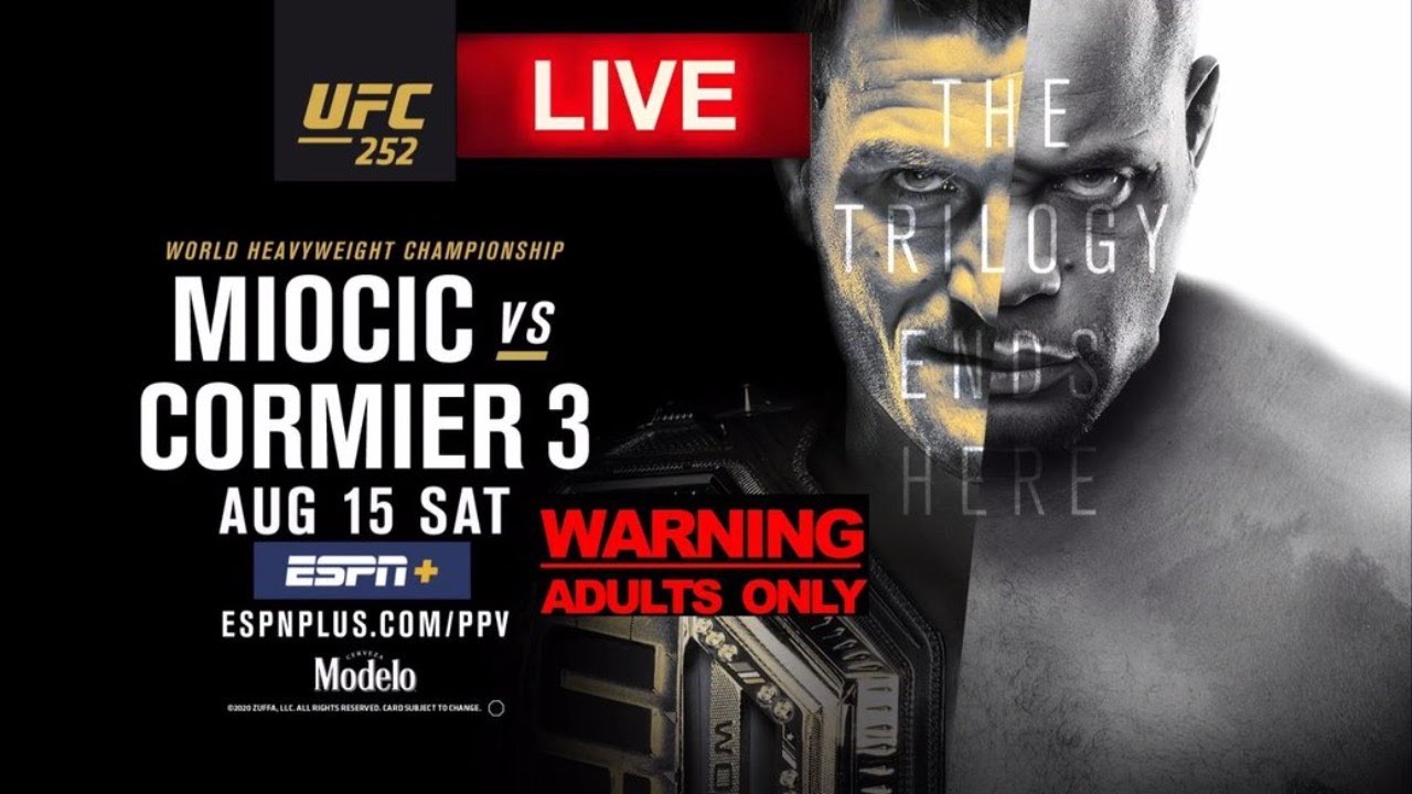 UFC 252: STIPE MIOCIC VS DANIEL CORMIER 3 LIVE CHILL STREAM - YouTube