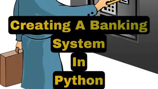 Creating A Banking System In Python.#Python#Bank#Coding