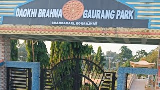 Daokhi Brahma Gauranga Park, Chandabari Kokrajhar