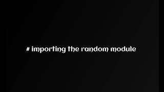 Python Tutorial 7 : Program to Generate a Random Number