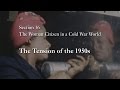 MOOC WHAW1.2x | 16.1.2 The Tension of the 1950s | The Woman Citizen in a Cold War World