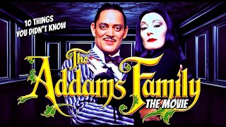 10 Things You Didn't Know About The Addams Family Movie