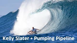 Kelly Slater + Pumping Pipeline 2024