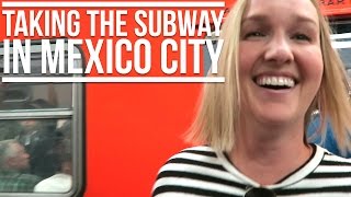 TAKING THE SUBWAY IN MEXICO CITY + A DAY IN POLANCO | Eileen Aldis