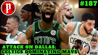 Attack on Dallas; Celtics Dominating Mavs