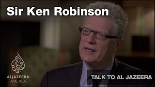 Sir Ken Robinson - Talk To Al Jazeera