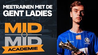 Meetrainen met de Gent Ladies - MIDMID ACADEMIE