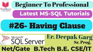 26- HAVING Clause in SQL | Filtering Grouped Data in SQL Queries