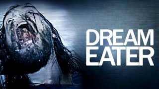 Dream Eater | Official Trailer | Horror Brains