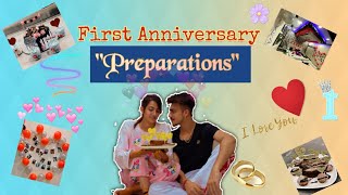 First anniversary preparations/ Mr Mrs Narula ❤️