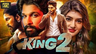 King 2 Allu Arjun _ Sreeleela 2024 Full Hindi Dubbed New Movie _ Blockbuster South Action Movies