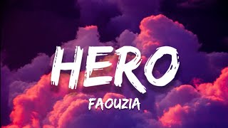 Faouzia - Hero ( Lyrics )