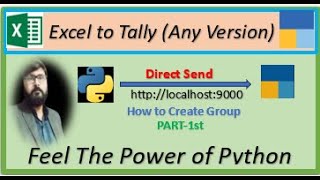|| Excel to Tally (Any Version) Using Python || (Direct Send-Create GUI Form) ||