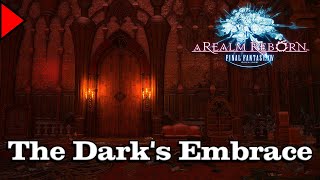 🎼 The Dark's Embrace (𝐄𝐱𝐭𝐞𝐧𝐝𝐞𝐝) 🎼 - Final Fantasy XIV