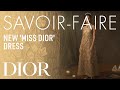 New 'Miss Dior' Dress Savoir-Faire