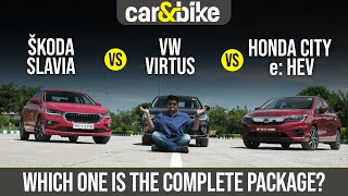 Volkswagen Virtus vs Skoda Slavia vs Honda City e: HEV Comparison Review