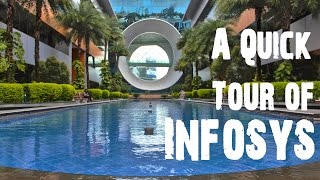 A Quick Tour of Infosys Campus Bangalore