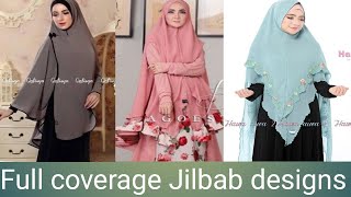 Modern full coverage jilbab designs and styles|| whats in trend