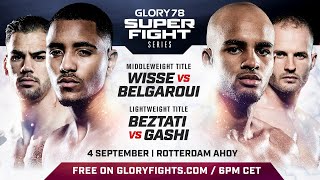 GLORY 78 SuperFight Series | FREE | Sept 4th