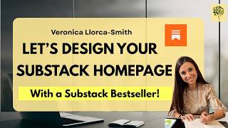 How To Design Your Substack Homepage [With a Substack Bestseller]