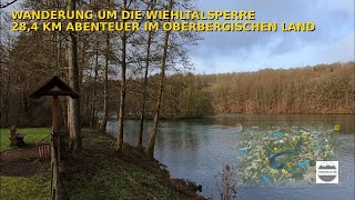 🌿 Wanderung um die Wiehltalsperre | 28,4 km Abenteuer im Oberbergischen Land