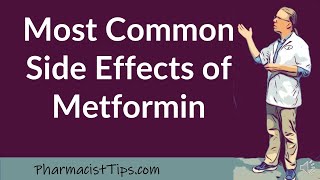 Most Common Side Effects of Metformin