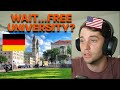 American reacts to GERMAN UNIVERSITIES : From Finance To Fraternities