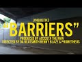 LYNGUISTIKZ (BARRIERS) Produced By Accosta The Man Directed By Da Beatsmith Benny Blaze Edit MIGZ