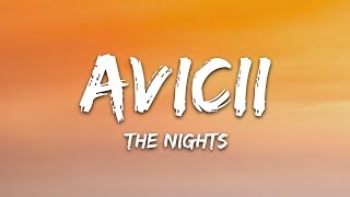 Avicii - The Nights Lyrics