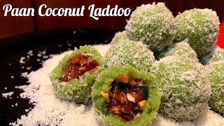 Paan Coconut laddoo | delicious paan  sweet | paan Laddoo | Indian Sweets Recipe paan Laddu