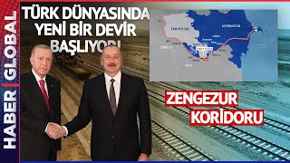Türk Dünyasında Yeni Bir Devir Başlıyor! Zengezur Koridoru İçin Türkiye'den Yeni Açıklama