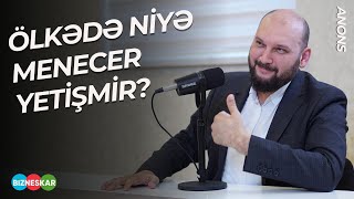 Effektiv menecer nədir? Niyə menecer olmasa şirkət inkişaf edə bilməz? (anons) | Zahid Adıgözəlov