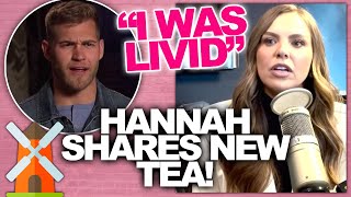 Bachelorette Hannah Brown SPILLS TEA About Her Season - Were Producers To Blame For Luke P Drama?!