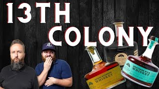 13th Colony Bourbon Review