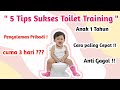 TIPS SUKSES TOILET TRAINING || CARA CEPAT ANAK LEPAS DARI DIAPER by. Bundanya Mas Qiyas