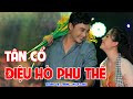 Tân Cổ ĐIỆU HÒ PHU THÊ - Hoàng Tử Cải Lương HOÀNG VIỆT TRANG Song Ca Ngọc Nữ Triệu Views NGỌC CHÂU