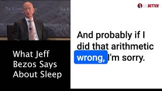 คุณภาพ​การตัดสิน​ใจกับการนอน​ What Jeff Bezos Says About Sleep ( Audiogram )