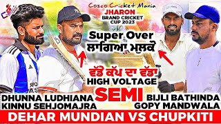 Dehar Mundian(Dhunna Ludhiana \u0026 Kinnu) Vs Chupkiti(Bijli Bathinda \u0026 Gopy Mand) Cosco Cricket Mania