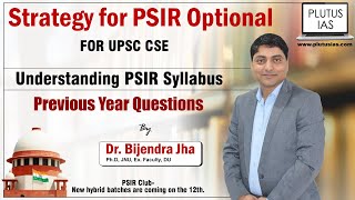 PSIR Syllabus Questions | PSIR Optional Strategy | PSIR Optional Syllabus - UPSC | Plutus IAS