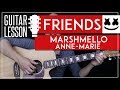 FRIENDS Guitar Tutorial - Marshmello & Anne-Marie Guitar Lesson 🎸 |Fingerpicking Chords + No Capo|