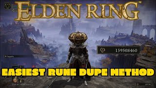 HOW TO DUPE RUNES THE EASY WAY - ELDEN RING - A BILLION RUNES AN HOUR-DUPLICATION FARMING PATCH 1.07
