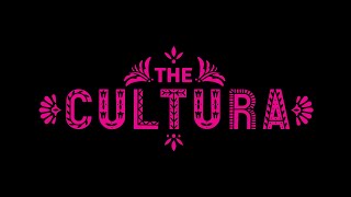 What does Cultura mean to you?