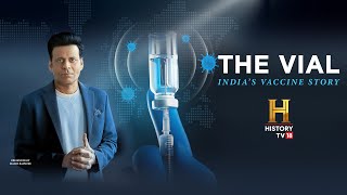 The Vial: India's Vaccine Story Full Episode | Manoj Bajpayee