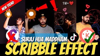 Suraj Hua Maddham | New Body Light Effect VideoEditing Tutorial | Scribble Effect | Tiktok world