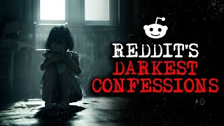 Reddit S Darkest Confessions 15
