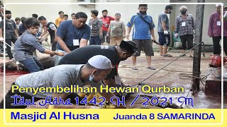 PENYEMBELIHAN HEWAN QURBAN IDUL ADHA 2021