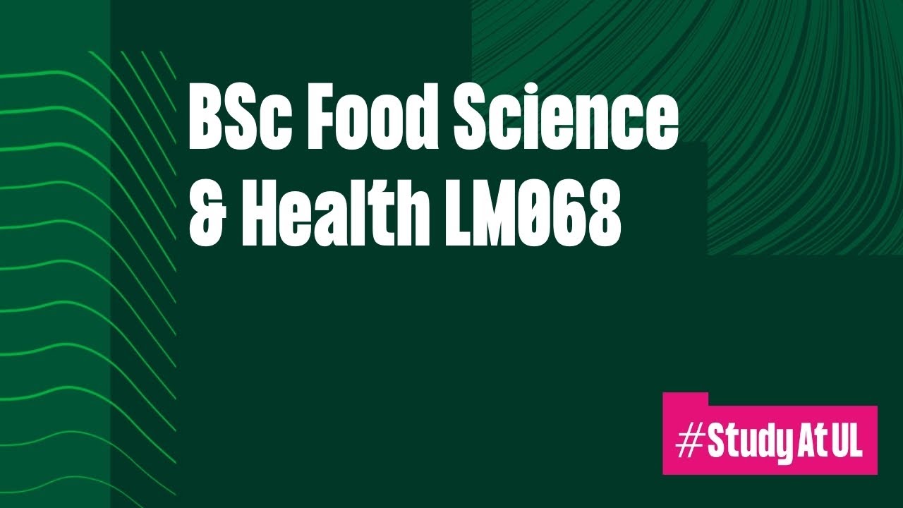 BSc Food Science & Health - LM068 - YouTube