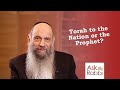 Was the Torah offered to the nation or to the leader? | Ask the Rabbi Live with Rabbi Chaim Mintz