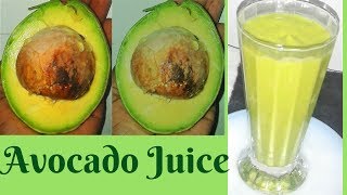 HOW TO MAKE AVOCADO JUICE